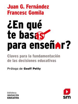 cover image of ¿En qué te basas para enseñar?